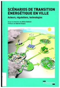 Scénarios de transition énergétique en ville: acteurs, régulations, technologies