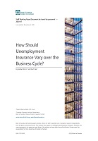 How should unemployment insurance vary over the business cycle?