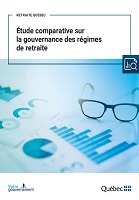 Étude comparative sur la gouvernance des regimes de retraite