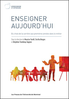 Enseigner aujourd'hui : du choix de la carrière aux premières années dans le métier