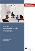 Itinérance et cohabitation urbaine : regards, enjeux et stratégies d'action