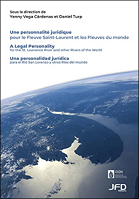 Une personnalité juridique pour le fleuve Saint-Laurent et les fleuves du monde