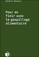 Pour en finir avec le gaspillage alimentaire